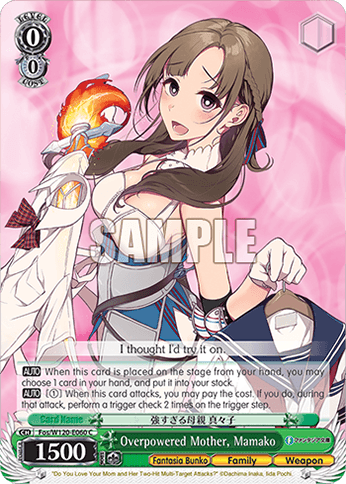 Fos/W120-E060 - Overpowered Mother, Mamako (C)