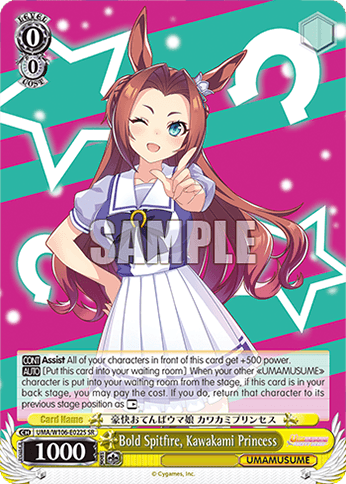UMA/W106-E022S - Bold Spitfire, Kawakami Princess (SR)