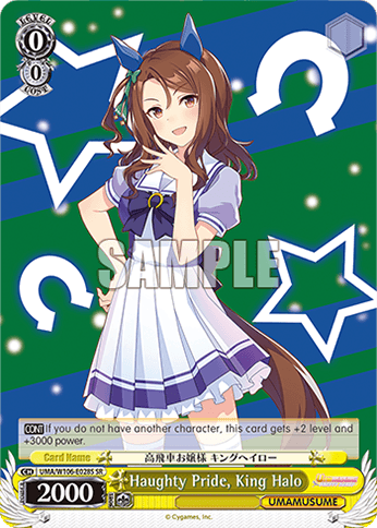 UMA/W106-E028S - Haughty Pride, King Halo (SR)