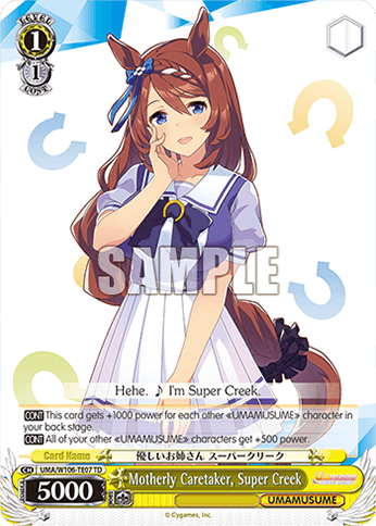 UMA/W106-TE07 - Motherly Caretaker, Super Creek (TD)